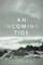 An Incoming Tide