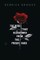 The Rose That Blossomed from the Prison Yard