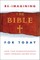 Reimagining the Bible for Today