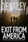 Exit From America