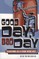 Good Day, Bad Day