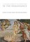 A Cultural History of the Human Body in the Renaissance