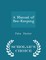 A Manual of Bee-Keeping - Scholar's Choice Edition
