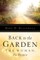 Back To The Garden, The Woman, The Purpose