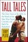 Tall Tales