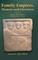 Family Empires, Roman and Christian
