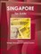Singapore Tax Guide Volume 1 Strategic Information and Business Taxation