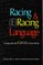 Racing and (E)Racing Language