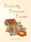 Perfectly Precious Poems