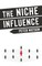 The Niche Influence