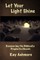Let Your Light Shine