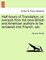 Half-Hours of Translation; Or Extracts from the Best British and American Authors to Be Rendered Into French, Etc.