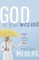 God at Your Wits' End
