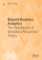 Beyond Business Analytics