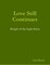 Love Still Continues: Knight of the Light Series