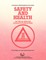 Safety and Health in the Oil and Gas Extractive Industries