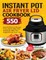Instant Pot Air Fryer Lid Cookbook