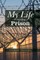 My Life Including Prison