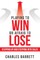 Playing to Win or Afraid to Lose