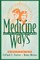 Medicine Ways