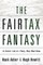 The Fairtax Fantasy
