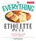 The Everything Etiquette Book