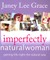 Imperfectly Natural Woman