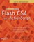 The Essential Guide to Flash CS4 with ActionScript