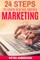 24 Steps to Own Social Media Marketing