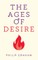 The Ages of Desire
