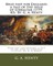 Held fast for England; a tale of the siege of Gibraltar (1779-83). By