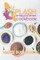 Splash of This, Splash of That Cookbook