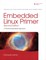 Embedded Linux Primer