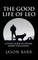 The Good Life of Leo