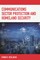 Communications Sector Protection and Homeland Security