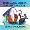 James and the Greedy, Naughty Seagull