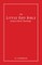 The Little Red Bible of Jesus Christ's Teachings - The Words in Red