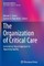 The Organization of Critical Care