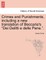 Crimes and Punishments, Including a New Translation of Beccaria's Dei Delitti E Delle Pene..