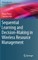 Sequential Learning and Decision-Making in Wireless Resource Management