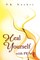 Heal Yourself with Peace