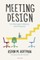Meeting Design