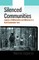 Silenced Communities