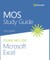 Mos Study Guide for Microsoft Excel Exam Mo-200