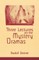 Three Lectures on the Mystery Dramas