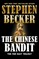 The Chinese Bandit