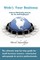 Webify Your Business, Internet Marketing Secrets for the Self-Employed
