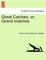 Great Catches; Or, Grand Matches Vol. II.