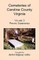 Cemeteries of Caroline County, Virginia, Volume 3