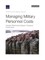 Managing Military Personnel Costs